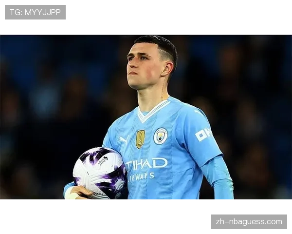 福登进球状态回升，为入选英格兰队奋力一搏